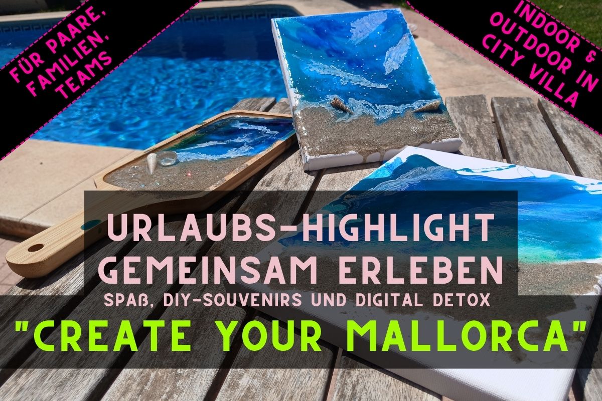 Create Your Mallorca – Kreativ-Erlebnis in der ElefantenVilla in Cala Millor